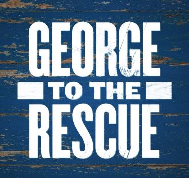 George to the Rescue